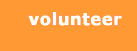 ...volunteer...